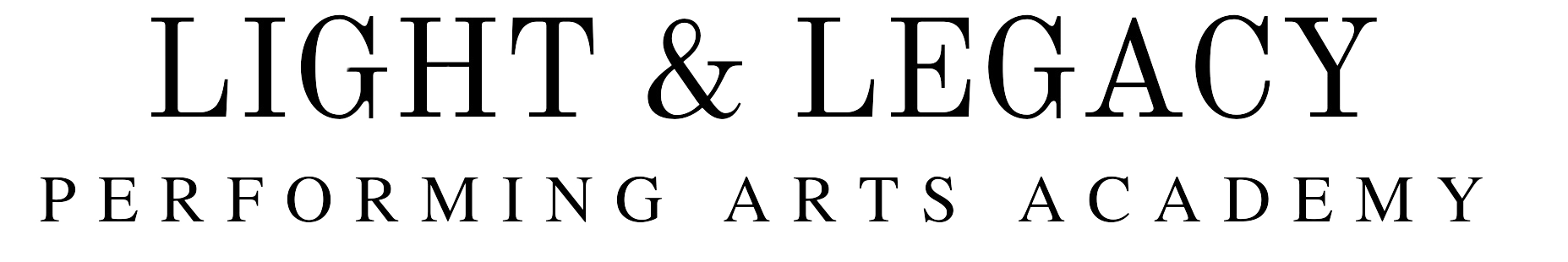 Light and Legacy Performing Arts Academy
